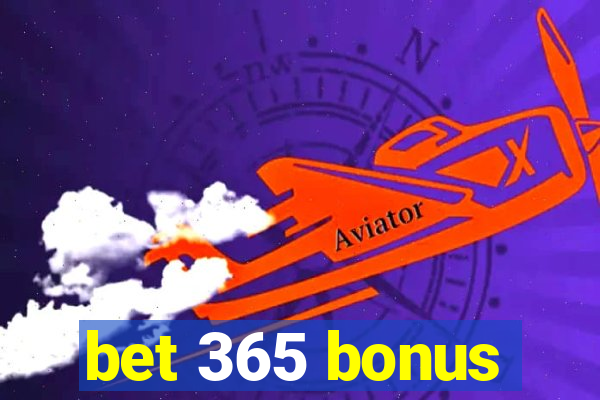 bet 365 bonus